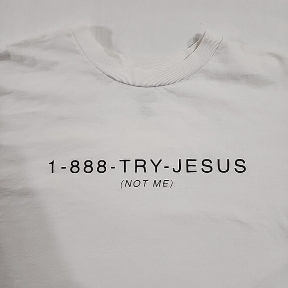 1888 Try Jesus Not Me Funny Dad Joke White Shirt Medium Reborn Kings - Picture 2 of 8